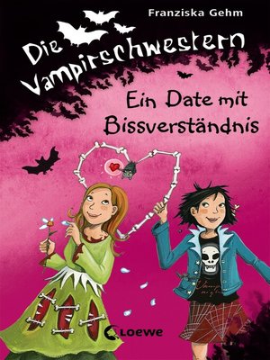 cover image of Die Vampirschwestern 10--Ein Date mit Bissverständnis